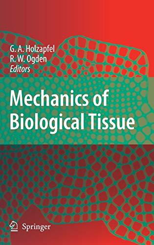 Mechanics of Biological Tissue