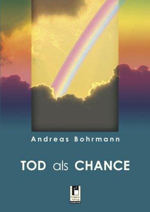 Tod als Chance