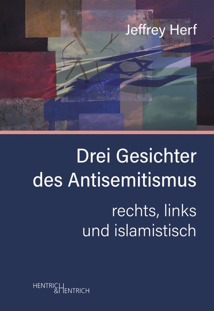 Drei Gesichter des Antisemitismus: rechts, links und islamistisch