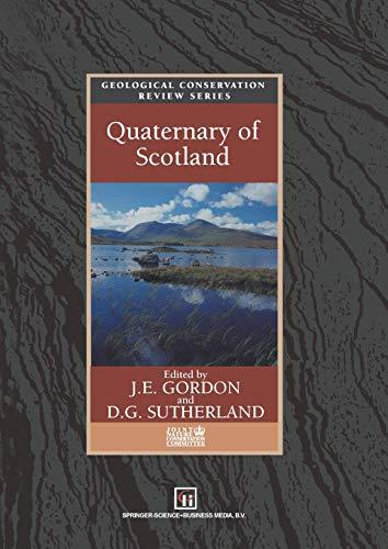 Quaternary of Scotland (Geological Conservation Review Series)