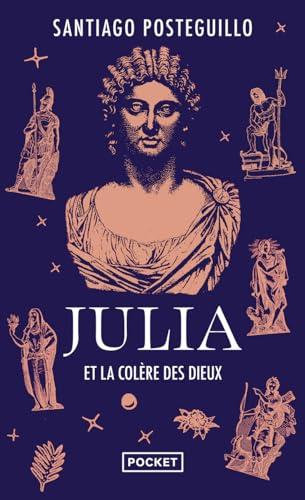 Julia et la colère des dieux