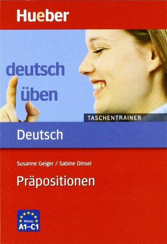 Deutsch üben. Deutsch als Fremdsprache: Präpositionen