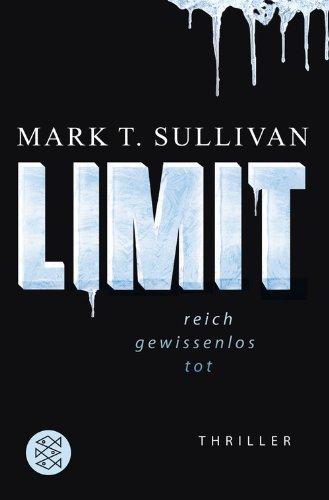 LIMIT: Reich - Gewissenlos - Tot. Thriller