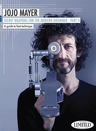 Jojo Mayer: Secrets Weapons for the Modern Drummer Part. 2: A Guide to Foot Technique [DVD] [UK Import]