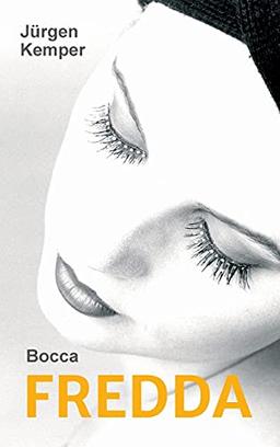 FREDDA: Bocca