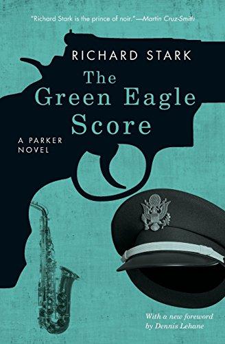 The Green Eagle Score: A Parker Novel (Parker Novels)