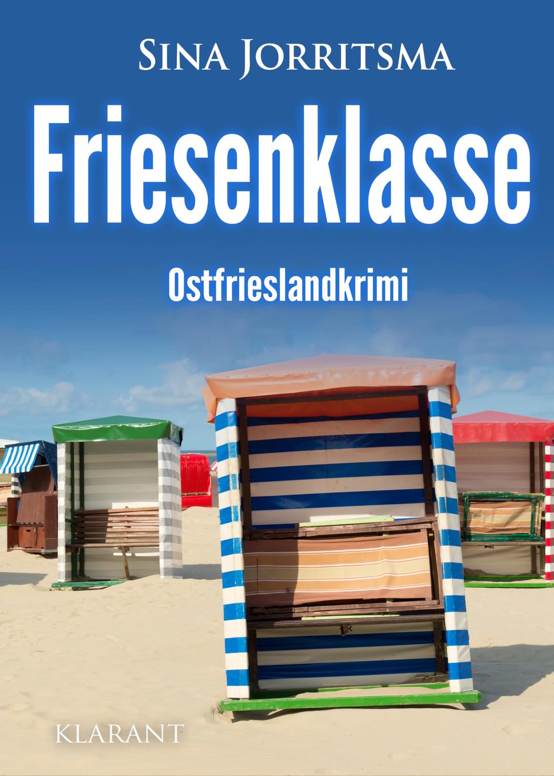 Friesenklasse. Ostfrieslandkrimi (Mona Sander und Enno Moll ermitteln)