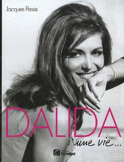 Dalida, une vie...