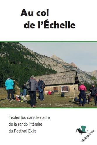 Au col de l'Echelle : exil, frontières, accueil : une journée de lectures solidaires