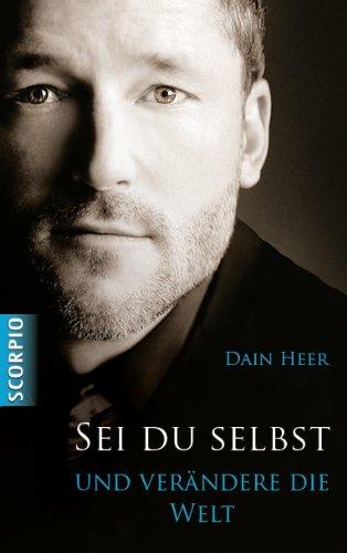 Sei du selbst und verändere die Welt