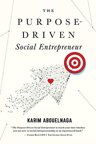 The Purpose-Driven Social Entrepreneur