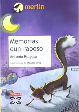 Memorias dun raposo (INFANTIL E XUVENIL - MERLÍN - De 11 anos en diante)