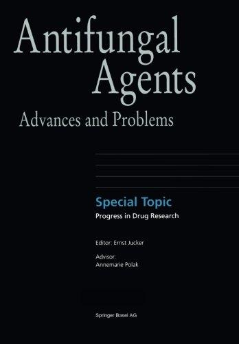 Antifungal Agents: Advances and Problems (Progress in Drug Research)