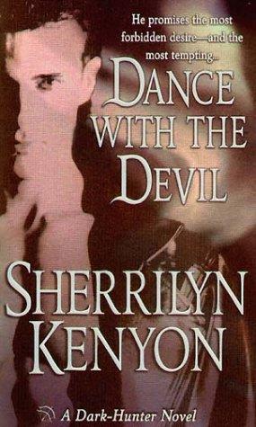 Dance with the Devil (Dark-Hunter Novels)