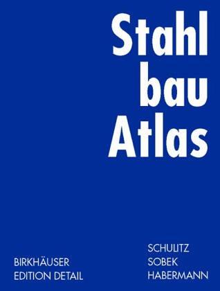 Stahlbau Atlas, Geschoßbauten