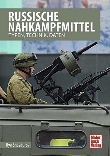 Russische Nahkampfmittel: Typen, Technik, Daten