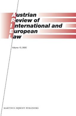 Austrian Review of International and European Law, Volume 10 (2005)