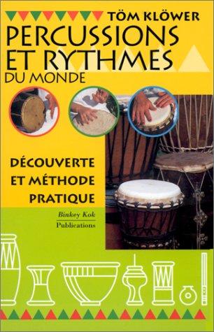 PERCUSSIONS ET RYTMES DU MONDE