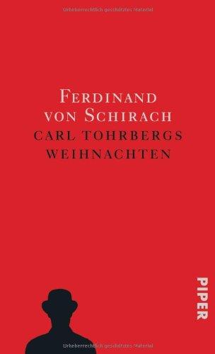 Carl Tohrbergs Weihnachten: Drei Stories