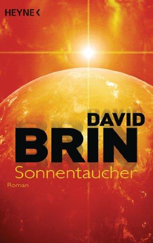 Sonnentaucher: Roman