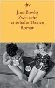 Zwei sehr ernsthafte Damen: Roman