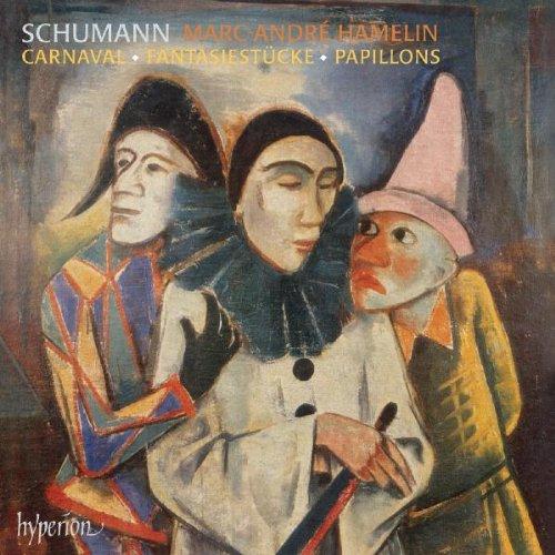 Robert Schumann: Carnaval/Fantasiestücke/+