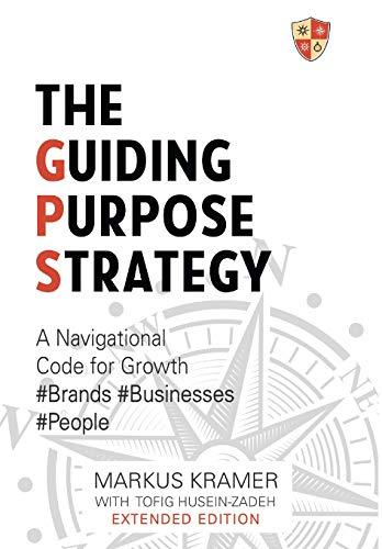 The Guiding Purpose Strategy