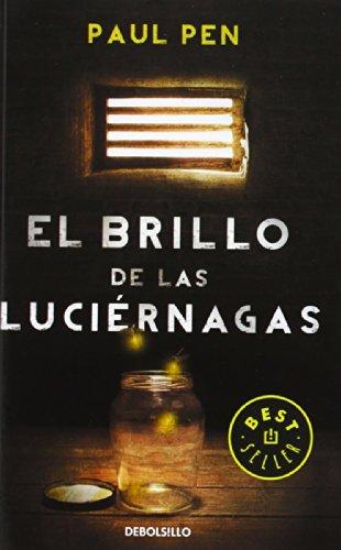 El brillo de las luciérnagas (BEST SELLER, Band 26200)