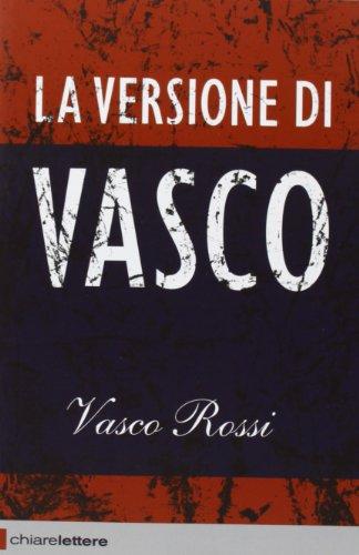 La versione di Vasco