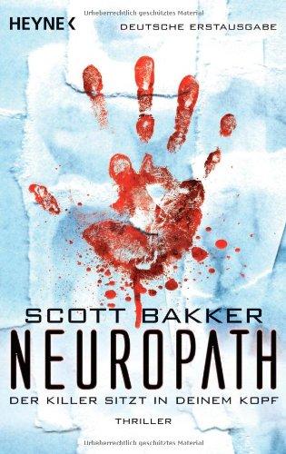 Neuropath: Thriller: Der Killer sitzt in deinem Kopf