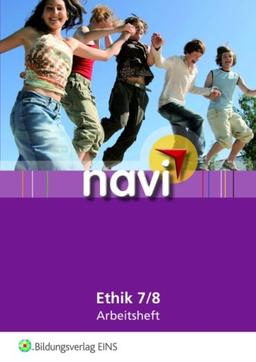 Navi Ethik 7/8. Arbeitsheft