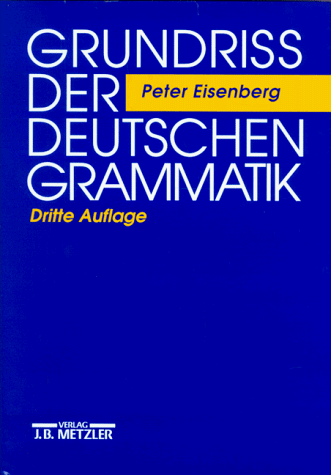 Grundriß der deutschen Grammatik