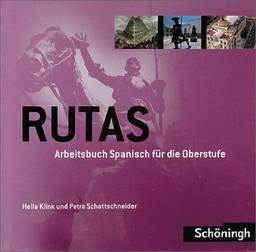 Rutas - Arbeitsbuch Spanisch für die Oberstufe: RUTAS: Audio-CD/Video-DVD