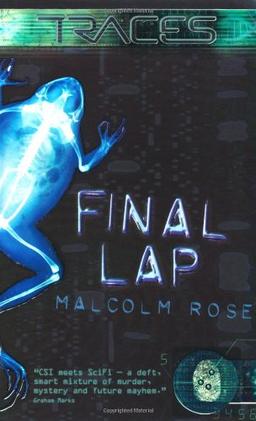 Final Lap (Traces: Luke Harding, Forensic Investigator)