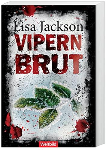 Lisa Jackson- Vipernbrut (Detective Selena Alvarez persönlichster Fall)