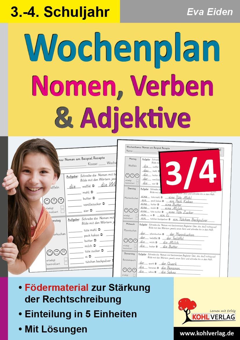 Wochenplan Nomen, Verben & Adjektive: Fördermaterial zur Stärkung der Rechtschreibung