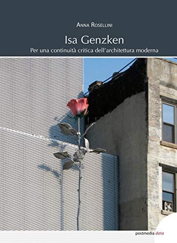 Isa Genzken: Per una continuità critica dell'architettura moderna