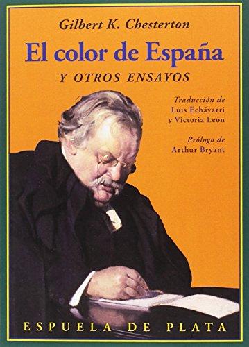 El color de España y otros ensayos (Clásicos y Modernos, Band 41)