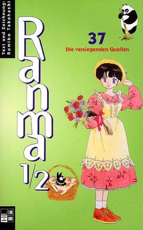 Ranma 1/2 #37: Die versiegenden Quellen