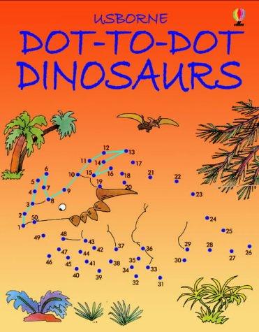 Dot-to-dot Dinosaurs (Usborne Dot-to-dot)