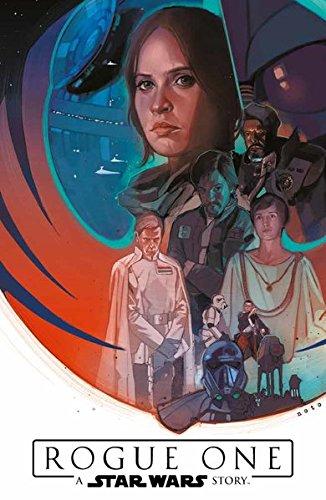 Star Wars Comics: Rogue One - A Star Wars Story: Der offizielle Comic zum Kinofilm