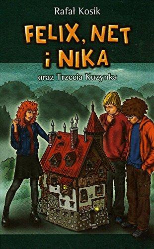 Felix Net i Nika oraz Trzecia Kuzynka Tom 7