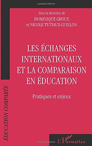 Les échanges internationaux et la comparaison en éducation