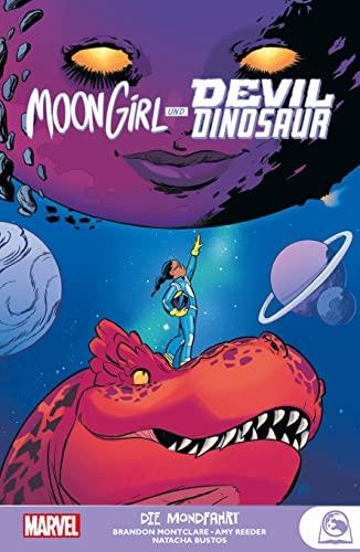 Moon Girl und Devil Dinosaur: Bd. 2: Die Mondfahrt