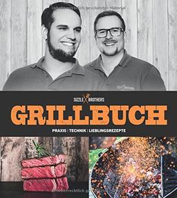 Grillbuch: Praxis  Technik  Lieblingsrezepte