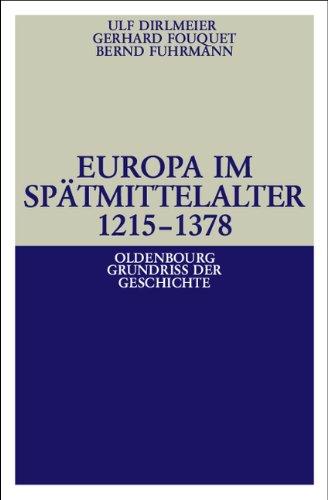 Europa im Spätmittelalter 1215-1378