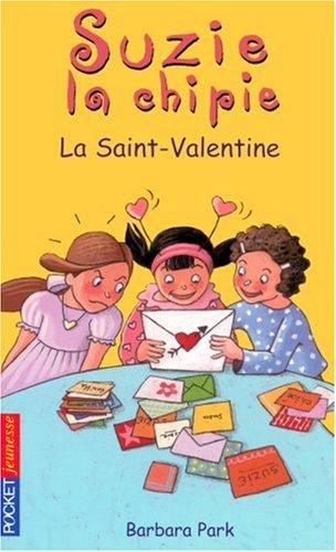 Suzie la chipie. Vol. 14. La Saint-Valentine