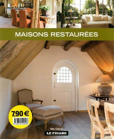 Maisons restaurées