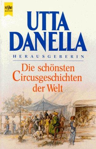 Die schönsten Circusgeschichten der Welt