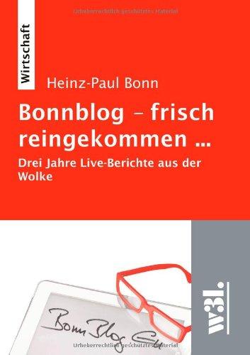 Bonnblogs - frisch reingekommen...